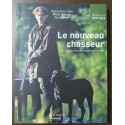 LIVRE LE NOUVEAU CHASSEUR - FNC