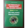 LIVRE PATHOLOGIES DES GRANDS GIBIER - MALADIES PARASITAIRES - LIVRET 1