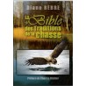 LIVRE LA BIBLE DES TRADITIONS DE LA CHASSE