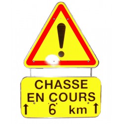 PANNEAU AK14 "CHASSE EN COURS" ***